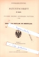 Original Patent - Pierre Henri Georges Potier A Paris , 1878 ,  Production De Jouets Pour Enfants - Oud Speelgoed