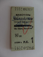 TICKET S.N.C.F. - NICE VILLE /BEAULIEU SUR MER VIA DIJON/MARSEILLE - BAGAGE ? - Europe