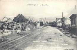 PICARDIE - 60 - OISE - LASSIGNY - La Grande Rue - Destruction De Guerre - Lassigny