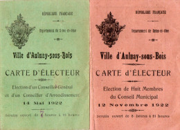 CARTES D'ELECTEUR  AULNAY-SOUS-BOIS Conseiller Général Et Conseiller D'Arrondissement/Membres Du Conseil Municipal 1922 - Documentos Históricos