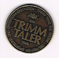 *** PENNING  AOK EIN TRIMM TALER  1986 - Souvenirmunten (elongated Coins)