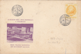 24179- WORLD THEATRE DAY, BUCHAREST NATIONAL THEATRE MODEL, SPECIAL COVER, 1970, ROMANIA - Lettres & Documents