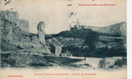 Environs D'AIX EN PROVENCE - Aqueduc Romain De Traconnade - Château De Meyrargues - Meyrargues