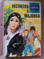 M#0H18 Collana Flirts : P.Sampson INCONTRO A MAJORCA Malipiero Ed.1970 - Antiguos