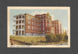 RIMOUSKI - QUÉBEC - HÔPITAL ST JOSEPH DE RIMOUSKI - Rimouski