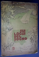 M#0H34 G.Cartella Gelardi SUI LAGHI DEL SOGNO - POESIE POEMETTI Ed.L'Impronta 1935 - Poesie