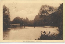 10 . BAR SUR SEINE . LE PONT VERT - Bar-sur-Seine