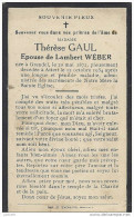 ATTERT ..-- Mme Thérèse GAUL , épouse De Mr Lambert WEBER , Née 1872 à GRENDEL , Décédée En 1934 . - Attert