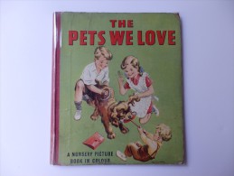 Bandes Dessinées "the Pets We Love" By Purnell And Sons, LTD, Paulton. - Autres Éditeurs