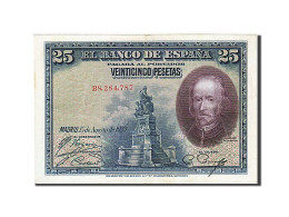 Billet, Espagne, 25 Pesetas, 1928, 1928-08-15, TTB - 1-2-5-25 Peseten