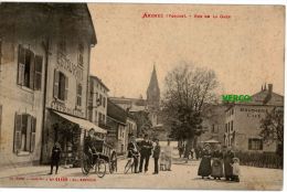 Carte Postale Ancienne De ARCHES – RUE DE LA GARE - Arches