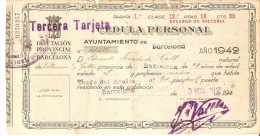 CEDULA PERSONAL DEL AÑO 1942 DEL AYUNTAMIENTO DE BARCELONA - TERCERA TARJETA - Spanje