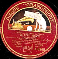 78 Trs - 25 Cm - état B - Adrienne GALLON - LE PETIT POUCET - LA BELLE AU BOIS DORMANT - 78 T - Disques Pour Gramophone