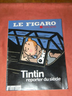 TINTIN REPORTER DU SIECLE / FIGARO HORS SERIE 2004  / 150 Illustrations / TOUR DU MONDE EN 24 ALBUMS - Dossiers De Presse