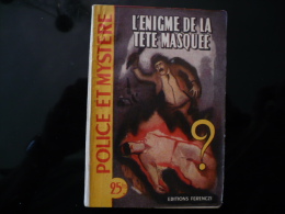 Collection "police Et Mystère " N°44 " L'énigme De La Tête Masquée" C.Ascain - Ferenczi