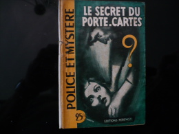 Collection "police Et Mystère " N°32 " Le Secret Du Porte Cartes" C.Ascain - Ferenczi