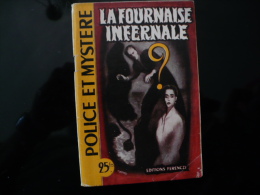 Collection "police Et Mystère " N°27 " La Fournaise Infernale" C.Ascain - Ferenczi