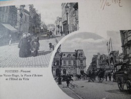 CPA Poitiers La Rue Victor Hugo, La Place D'armes Et L'hôtel De Ville Animée - Alencon