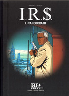 BD IR$ - 4 - Narcocratie - Réédition 2013 BD Culte Le Figaro - I.R.$.