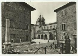 Urbino Obelisco  Egiziano E Basilica Viagg. F.grande - Pesaro