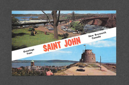 SAINT JOHN - NEW BRUNSWICK - GREETINGS FROM SAINT JOHN - THE REVERSING FALLS - MARTELLO TOWER - St. John
