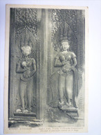 RUINES  D'ANGKOR  :  Angkor-Vath  ,  Tevadas Et Divinités Brahmaniques....    - Cambodge