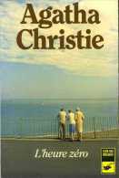 L'heure Zéro Par Agatha Christie (ISBN 2702411150) - Agatha Christie