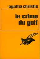 Le Crime Du Golf Par Agatha Christie (ISBN 2702402712 EAN 9782702402719) - Agatha Christie