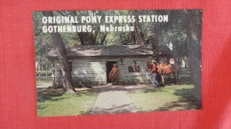 Original Pony Express Station-- Gothenburg  Nebraska> --ref  1897 - Autres & Non Classés