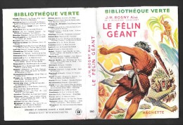 Bibl. VERTE : Le Félin Géant //J.-H. Rosny Aîné - Illustrations De J.P. ARIEL [2] - Bibliotheque Verte