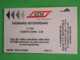 ATM MILANO Metropolitana/Autobus - 1  Biglietto INTERUrbano 2 Zone  - Convalidato - Europe