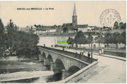 Carte Postale Ancienne De CHATEL SUR MOSELLE – LE PONT - Chatel Sur Moselle