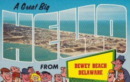 A Great Big Hello From Dewey Beach Delaware - Andere & Zonder Classificatie
