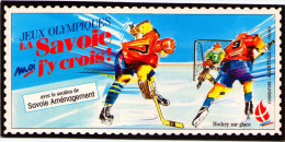 Jeux Olympiques - La Savoie, Moi J´y Crois - Hockey Sur Glace - Jeux Olympiques