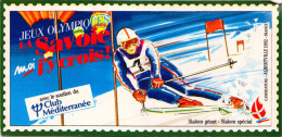 Jeux Olympiques - La Savoie, Moi J´y Crois - Slalom Géant - Slalom Spécial - Olympic Games