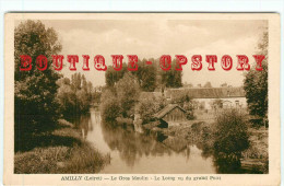 ACHAT DIRECT < 45 AMILLY < HAMEAU Du GROS MOULIN Et RIVIERE LE LOING VU Du PONT - DOS SCANNE - Amilly