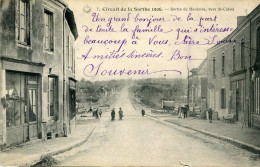 CIRCUIT DE LA SARTHE 1906 Sortie De BOULOIRE Vers ST CALAIS .. ...G - Bouloire