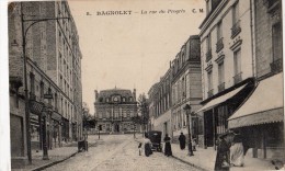 BAGNOLET LA RUE DU PROGRES  PHARMARCIE - Bagnolet