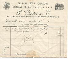 FACTURE P. CHADES & Cie VINS EN GROS à CLERMONT FERRAND 1924 - 1900 – 1949