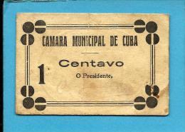 CUBA - CÉDULA De 1 CENTAVO - ND - Escassa - M. A. 798 Variant- COM Chancela - PORTUGAL - EMERGENCY PAPER MONEY - NOTGELD - Portugal