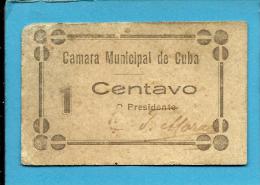 CUBA - CÉDULA De 1 CENTAVO - ND - Escassa - M. A. 800 - SEM Selo Branco - PORTUGAL - EMERGENCY PAPER MONEY - NOTGELD - Portugal