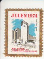 Denemarken Kerstvignet Cat AFA Julemaerker Aalborg Alm. Underst. Jaar 1974/ Nr 1 Van 5 - Emisiones Locales