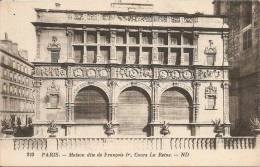 75000 PARIS - MAISON DITE DE FRANCOIS 1er  COURS LA REINE Vers 1920 - Otros Monumentos