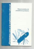 LIBRO MANUAL PRACTICO DE AUTODEFENSA PROLETARIA,28 PAGINAS,RARO UNICO PARA VENTA. - Autres & Non Classés