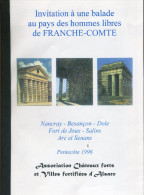 Livre - Châteaux Forts Et Villes Fortifiées D´Alsace : Invitationà Une Balade Au Pays Des Hommes Libres De Franche Comté - Franche-Comté