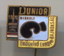 BOXING - BOX RING, Hungary  Miskolc, 1970. Junior European Championship, Vintage Pin, Badge, Enamel - Boxeo