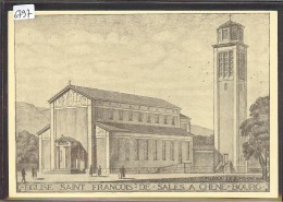 FORMAT 10x15 - CHENE BOURG - EGLISE ST FRANCOIS DE SALES - TB - Chêne-Bourg