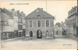 CONTY - La Place Et Les Halles - Conty