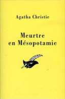 Meurtre En Mésopotamie Par Agatha Christie (ISBN 2702423671 EAN 9782702423677) - Agatha Christie