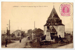 7  - LIERNEUX  -  La Chapelle Et Monument érigé Aux Héros De 1914 - Lierneux